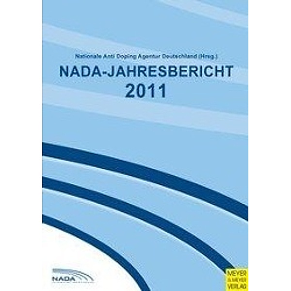 NADA-Jahresbericht 2011