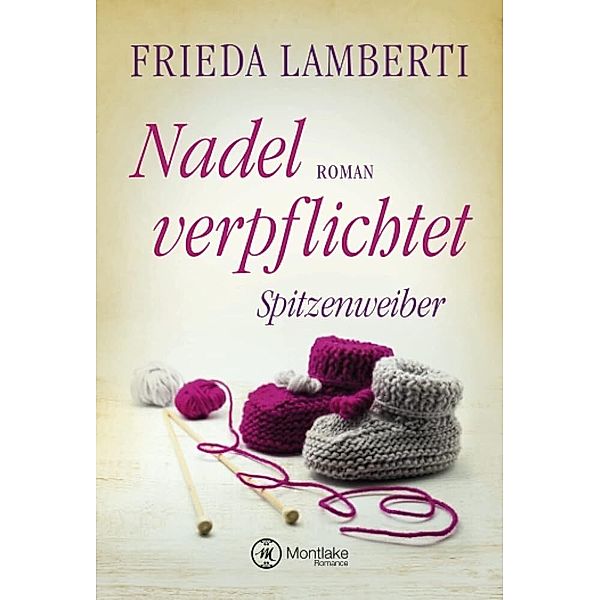 Nadel verpflichtet, Frieda Lamberti