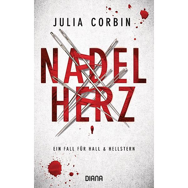 Nadelherz / Hall & Hellstern Bd.3, Julia Corbin