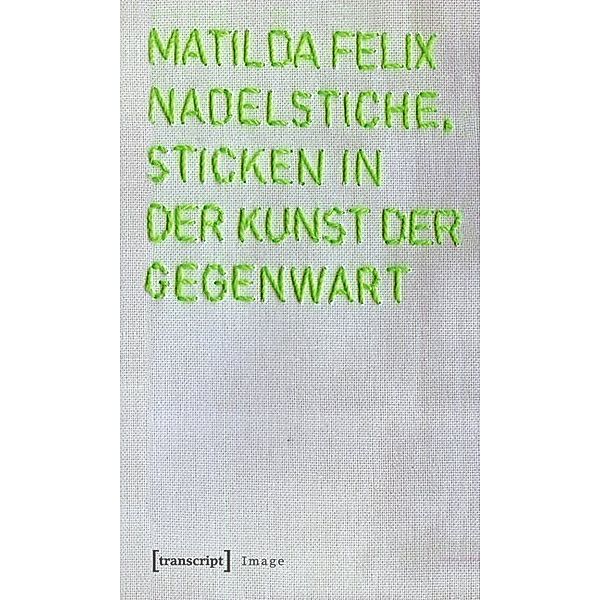 Nadelstiche, Matilda Felix