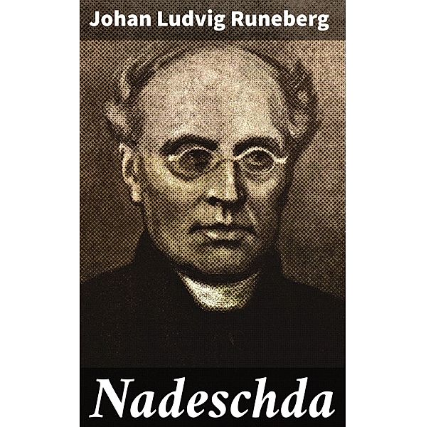 Nadeschda, Johan Ludvig Runeberg