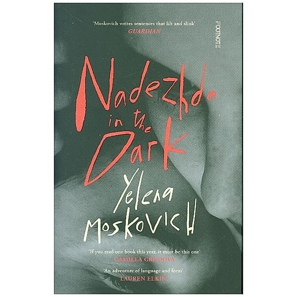 Nadezhda in the Dark, Yelena Moskovich