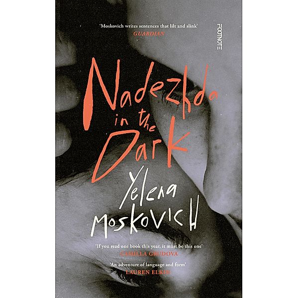 Nadezhda in the Dark, Yelena Moskovich