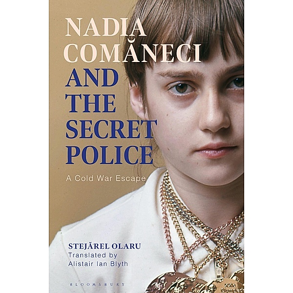 Nadia Comaneci and the Secret Police, Stejarel Olaru