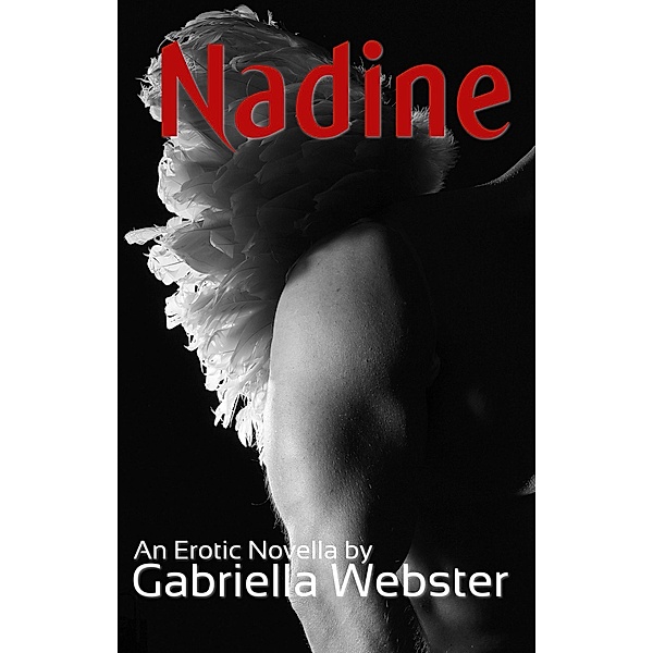 Nadine, Gabriella Webster