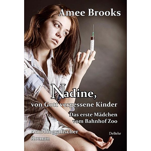 Nadine, von Gott vergessene Kinder, Amee Brooks