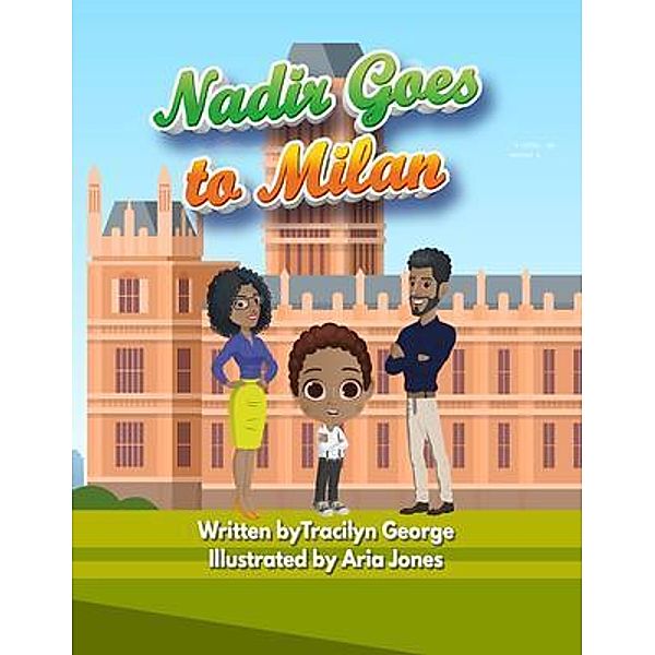 Nadir Goes to Milan, Tracilyn George