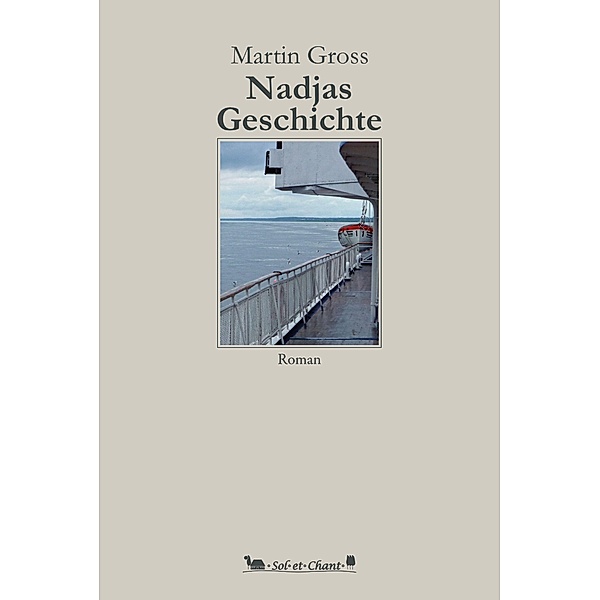 Nadjas Geschichte, Martin Gross