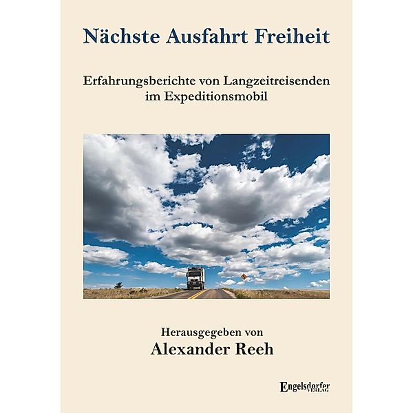 Nächste Ausfahrt Freiheit, Alexander Reeh