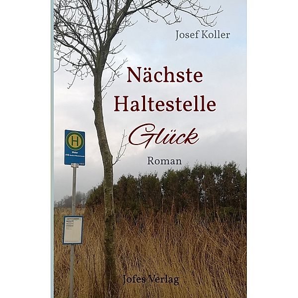 Nächste Haltestelle Glück, Josef Koller