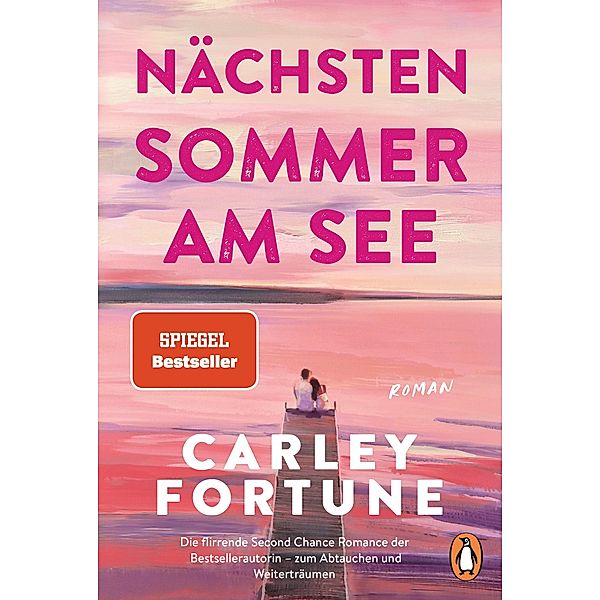 Nächsten Sommer am See, Carley Fortune