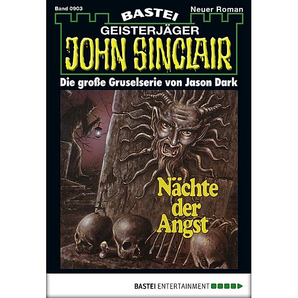 Nächte der Angst (1. Teil) / John Sinclair Bd.903, Jason Dark