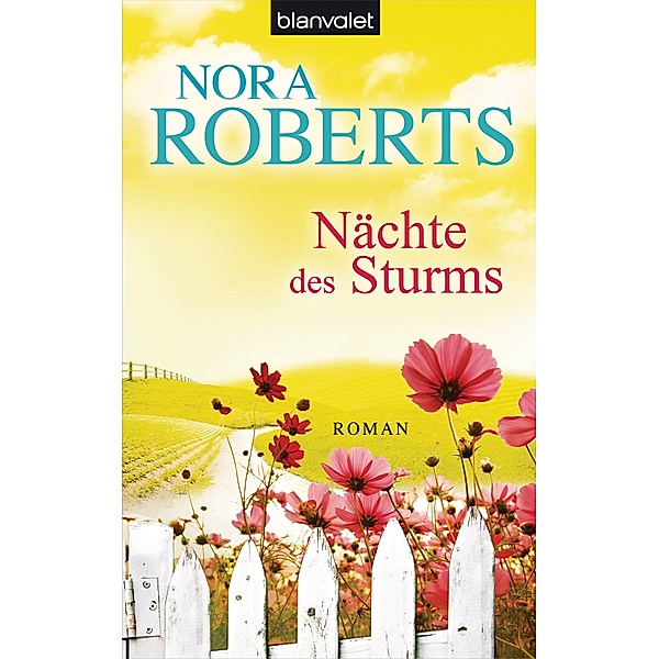 Nächte des Sturms / Sturm Trilogie Bd.2, Nora Roberts