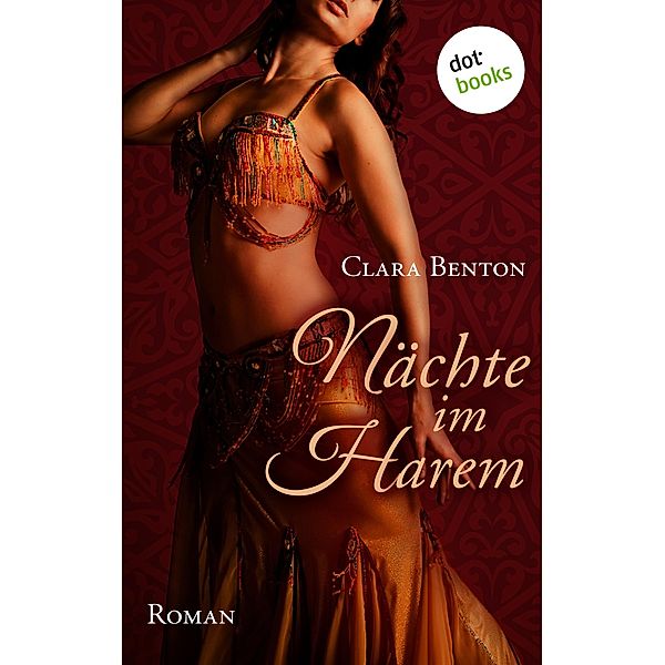 Nächte im Harem, Clara Benton