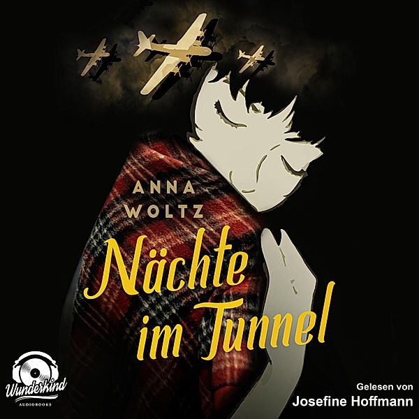 Nächte im Tunnel, Anna Woltz