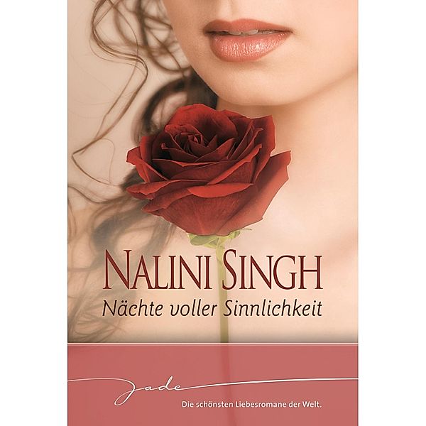 Nächte voller Sinnlichkeit / JADE, Nalini Singh
