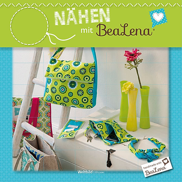 Nähen mit BeaLena - Girls best friends