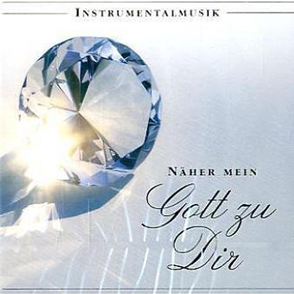 Näher mein Gott zu Dir,1 Audio-CD