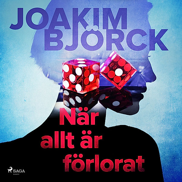 När allt är förlorat, Joakim Björck