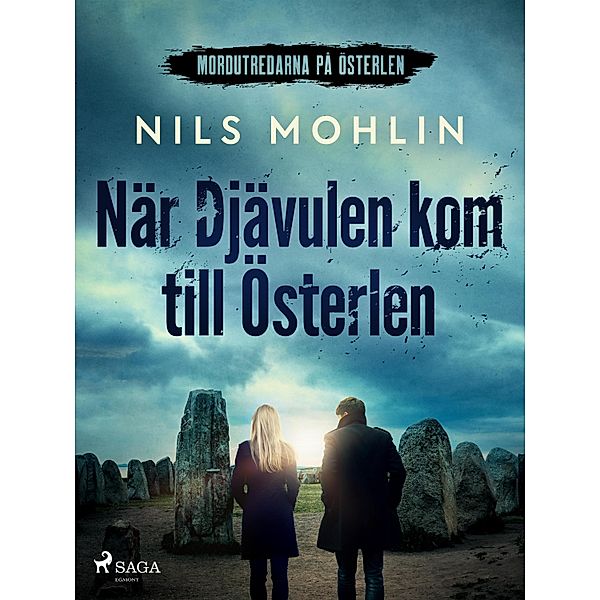 När Djävulen kom till Österlen / Eva och Ross Craig - Mordutredarna på Österlen Bd.1, Nils Mohlin