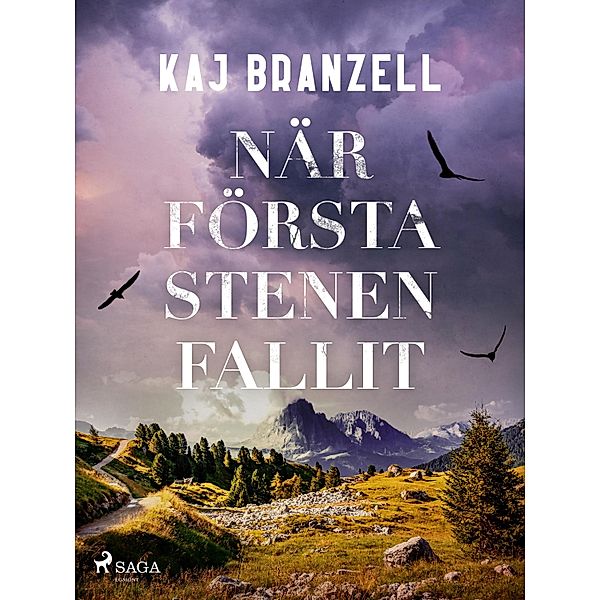 När första stenen fallit, Kaj Branzell