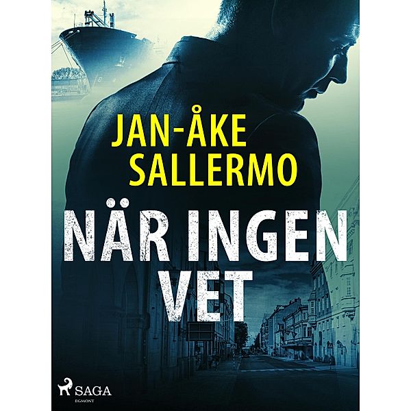 När ingen vet / Kommissarie Göte Granlund Bd.2, Jan-Åke Sallermo