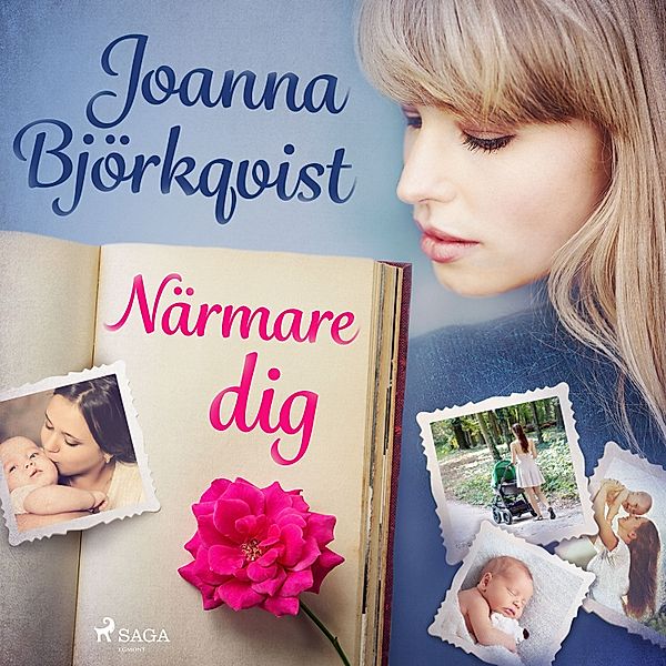 Närmare dig, Joanna Björkqvist