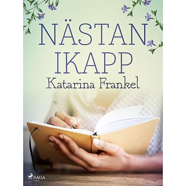 Nästan ikapp, Katarina Frankel