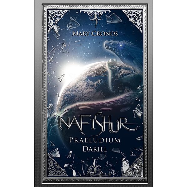 Nafishur - Praeludium Dariel, Mary Cronos