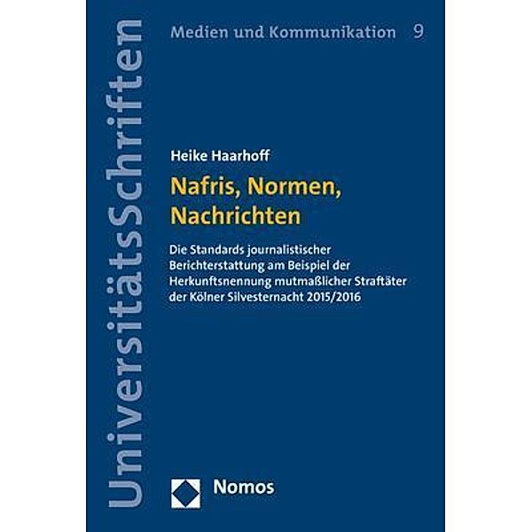 Nafris, Normen, Nachrichten, Heike Haarhoff