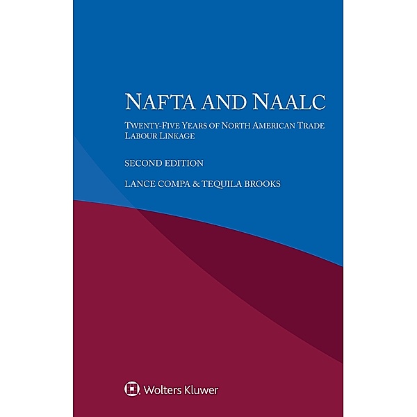 NAFTA and NAALC, Lance Compa