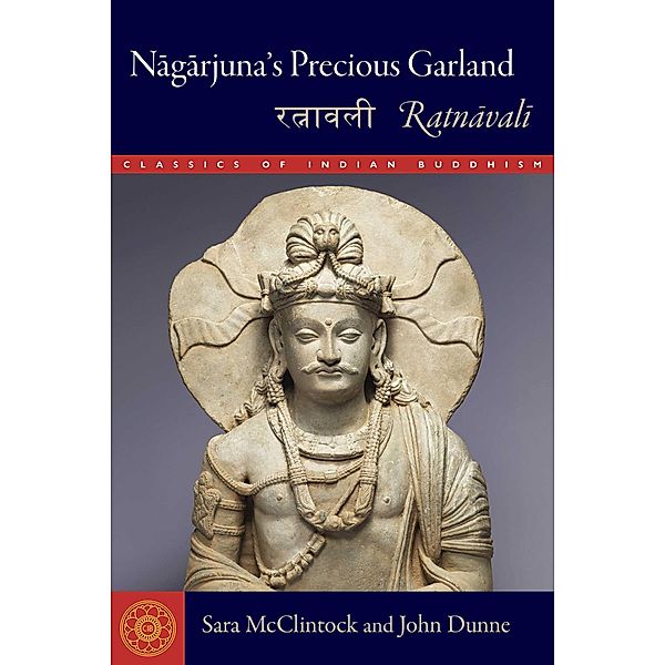 Nagarjuna's Precious Garland, Sara McClintock