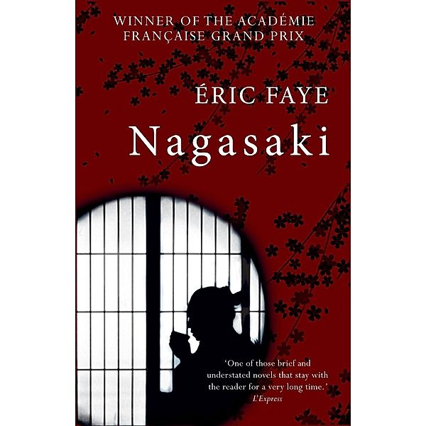 Nagasaki / Gallic Books, Éric Faye