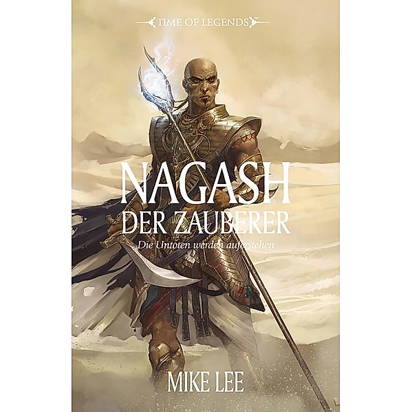 Nagash der Zauberer / Warhammer Fantasy: Aufstieg des Nagash Bd.1, Mike Lee