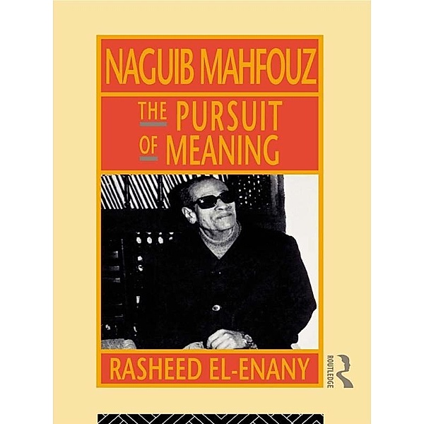 Naguib Mahfouz, Rasheed El-Enany