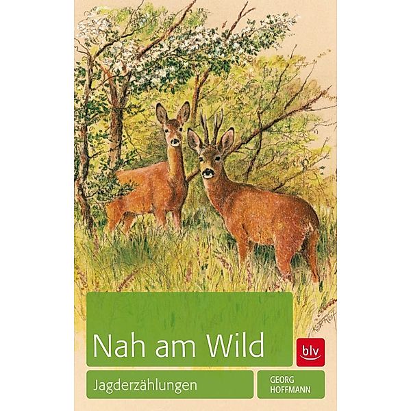 Nah am Wild, Georg Hoffmann