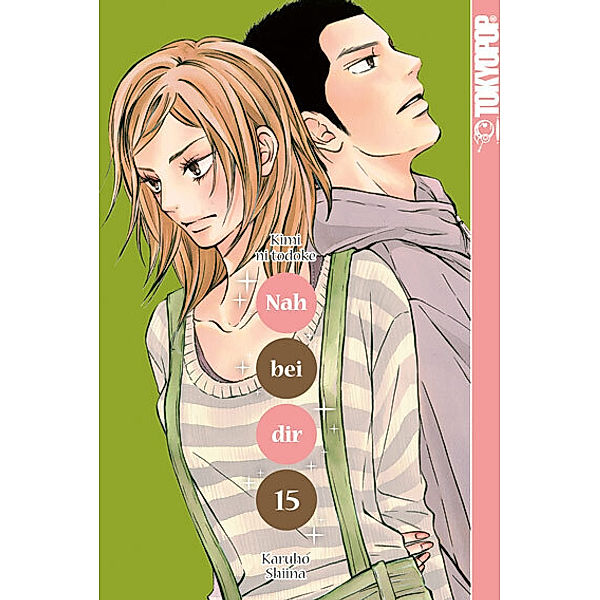 Nah bei dir - Kimi ni todoke Bd.15, Karuho Shiina