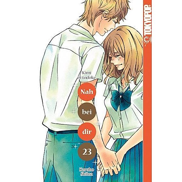 Nah bei dir - Kimi ni todoke Bd.23, Karuho Shiina