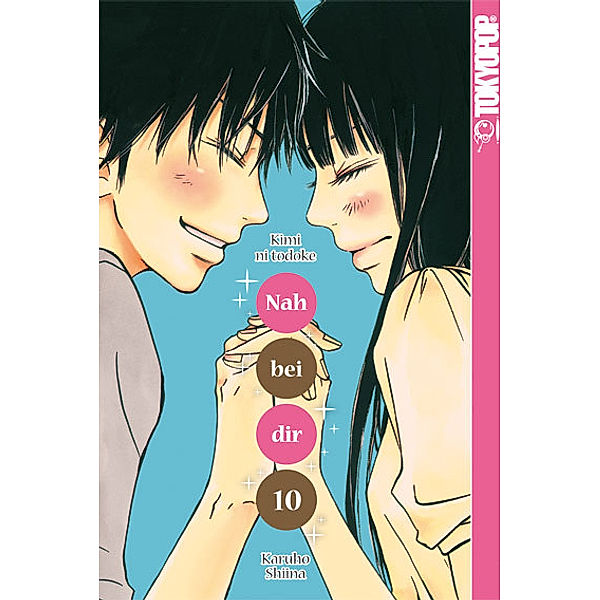 Nah bei dir - Kimi ni Todoke / Nah bei dir - Kimi ni todoke Bd.10, Karuho Shiina