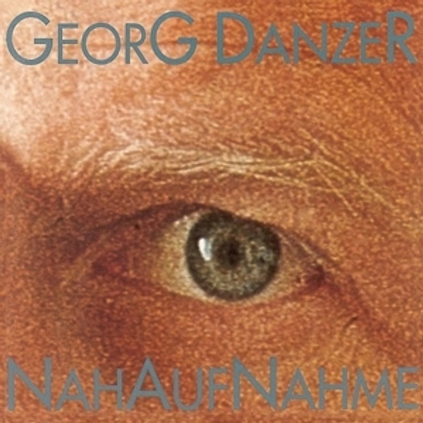 Nahaufnahme (Vinyl), Georg Danzer