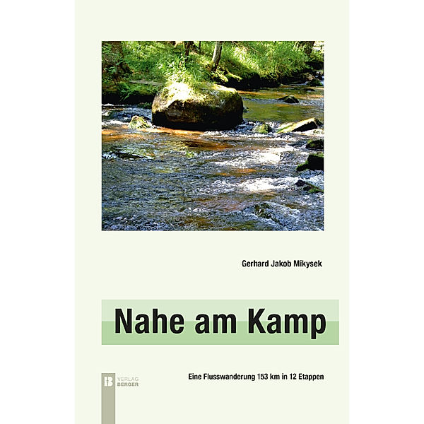 Nahe am Kamp, 3. Auflage, Gerhard Jakob Mikysek