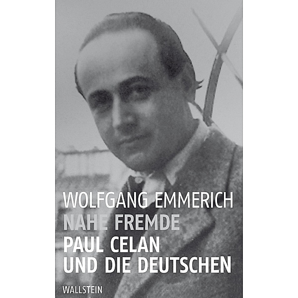 Nahe Fremde, Wolfgang Emmerich