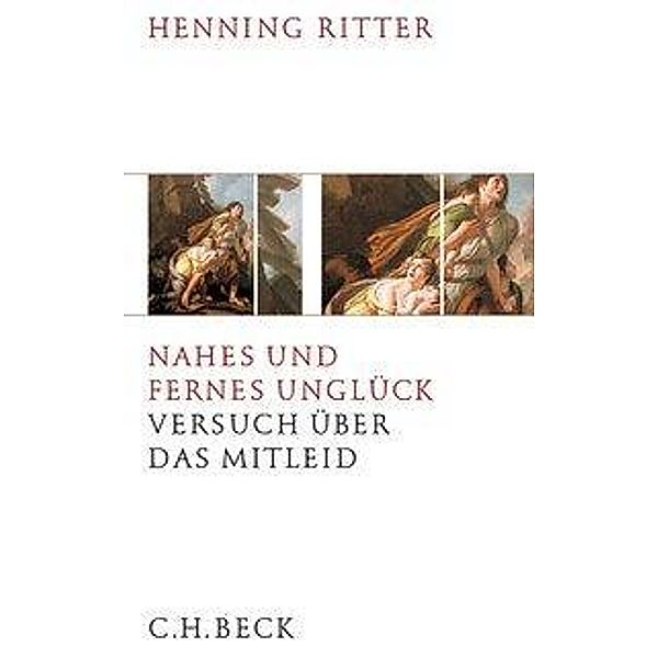 Nahes und fernes Unglück, Henning Ritter