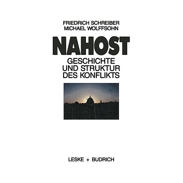 Nahost, Friedrich Schreiber