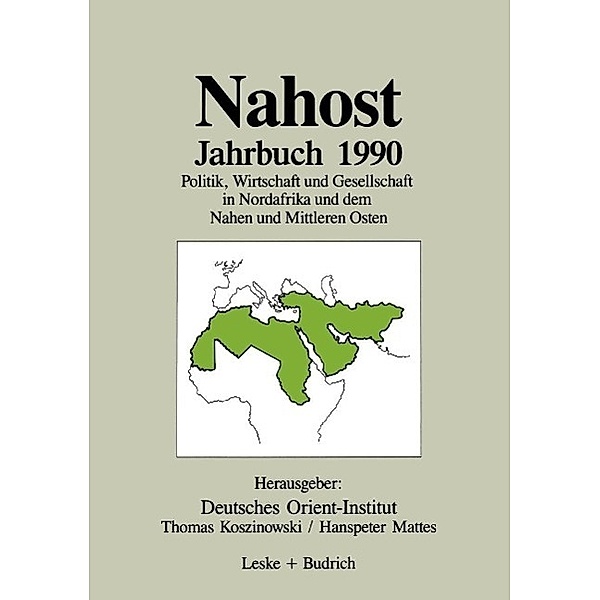 Nahost Jahrbuch 1990, Deutsches Orient-Institut, Thomas Koszinowski, Hanspeter Mattes