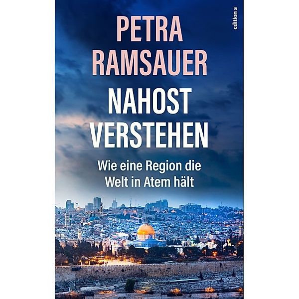 Nahost verstehen, Petra Ramsauer