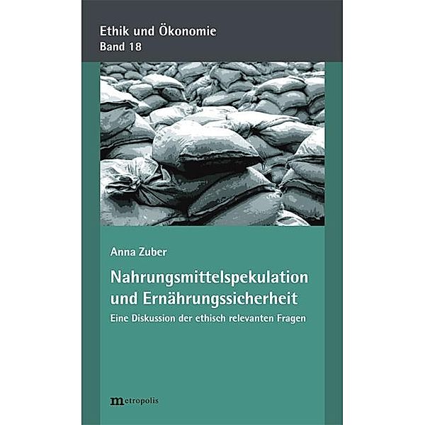 Nahrungsmittelspekulation und Ernährungssicherheit, Anna Zuber