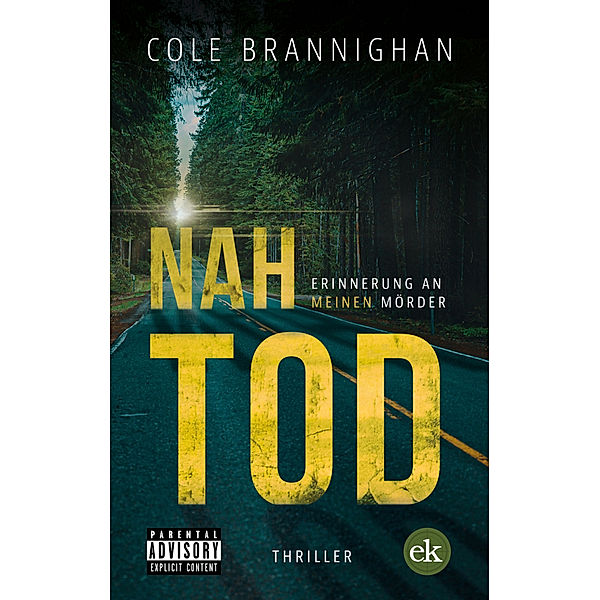 Nahtod, Cole Brannighan