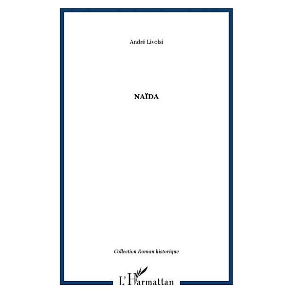 Naida / Hors-collection, Livolsi Andre