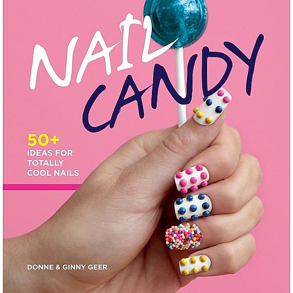 Nail Candy, Donne Geer